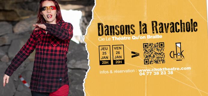 Dansons la Ravachole - jeudi 25 janvier au Chok Théâtre