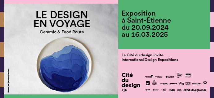 LE DESIGN EN VOYAGE, Ceramic & Food Route